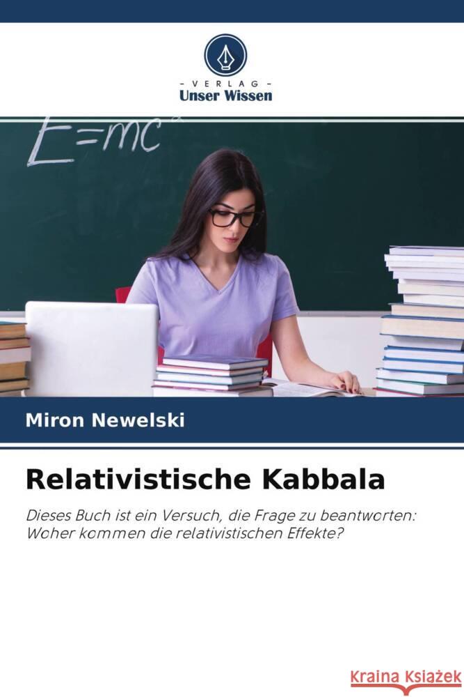 Relativistische Kabbala Newelski, Miron 9786204364506