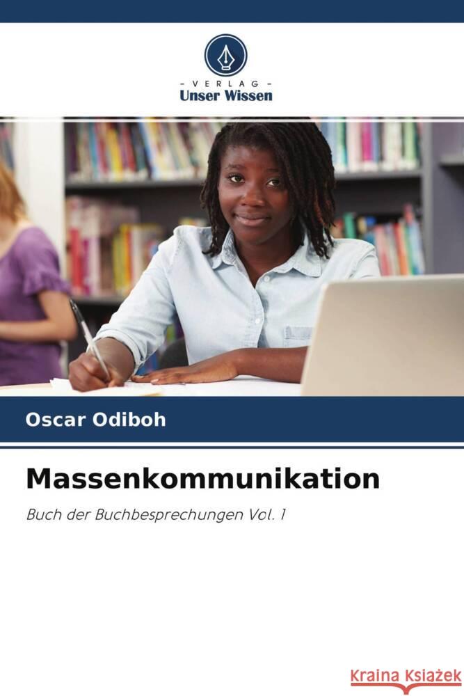 Massenkommunikation Odiboh, Oscar 9786204374871