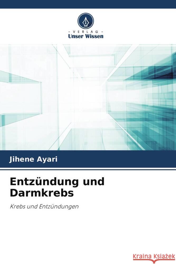 Entzündung und Darmkrebs Ayari, Jihene 9786204392615