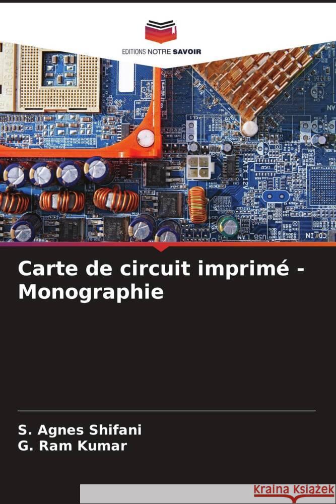 Carte de circuit imprimé - Monographie Shifani, S. Agnes, Kumar, G. Ram 9786204393650