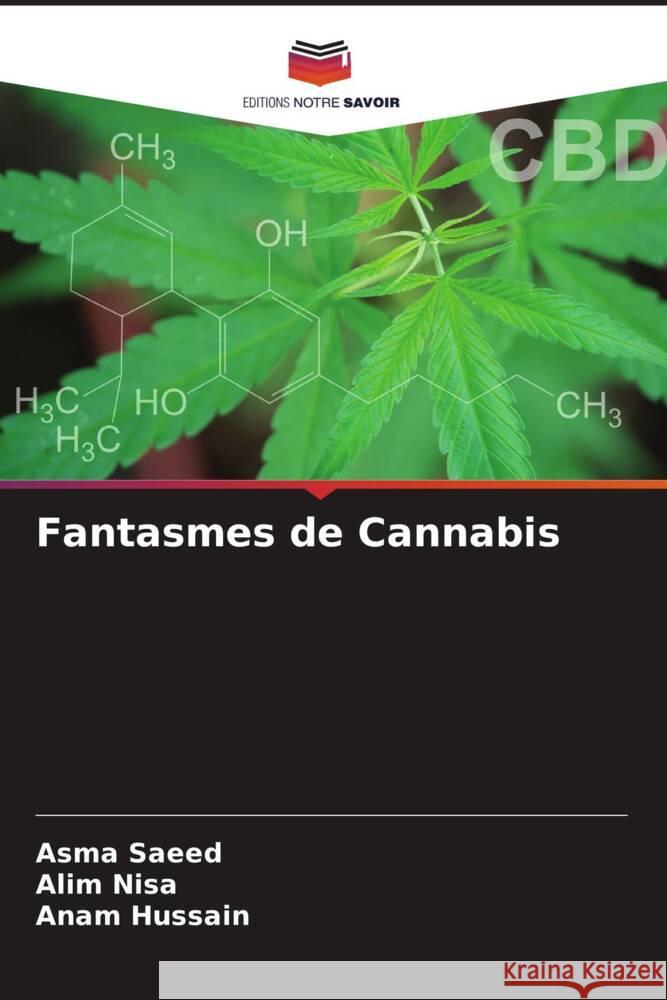 Fantasmes de Cannabis Saeed, Asma, Nisa, Alim, Hussain, Anam 9786204395807