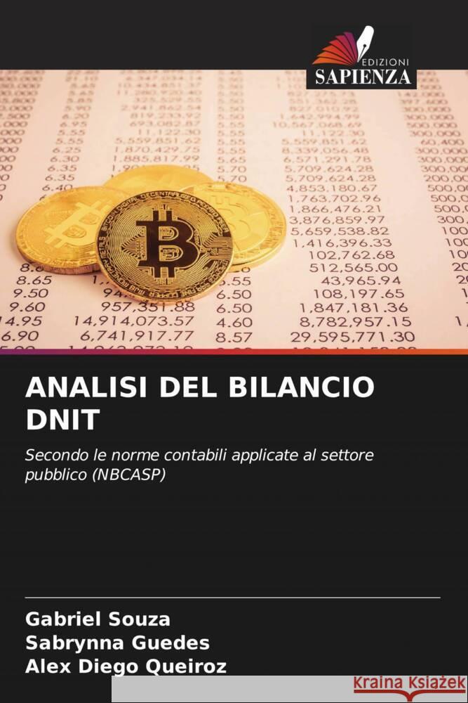 ANALISI DEL BILANCIO DNIT Souza, Gabriel, Guedes, Sabrynna, QUEIROZ, ALEX DIEGO 9786204397108