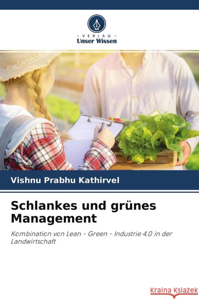 Schlankes und grünes Management Kathirvel, Vishnu Prabhu 9786204397955