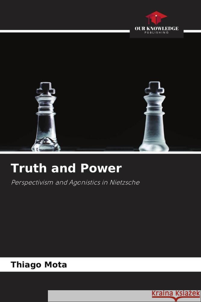 Truth and Power Mota, Thiago 9786204401492