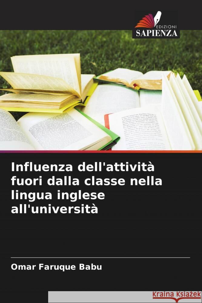 Influenza dell'attività fuori dalla classe nella lingua inglese all'università Babu, Omar Faruque 9786204405308