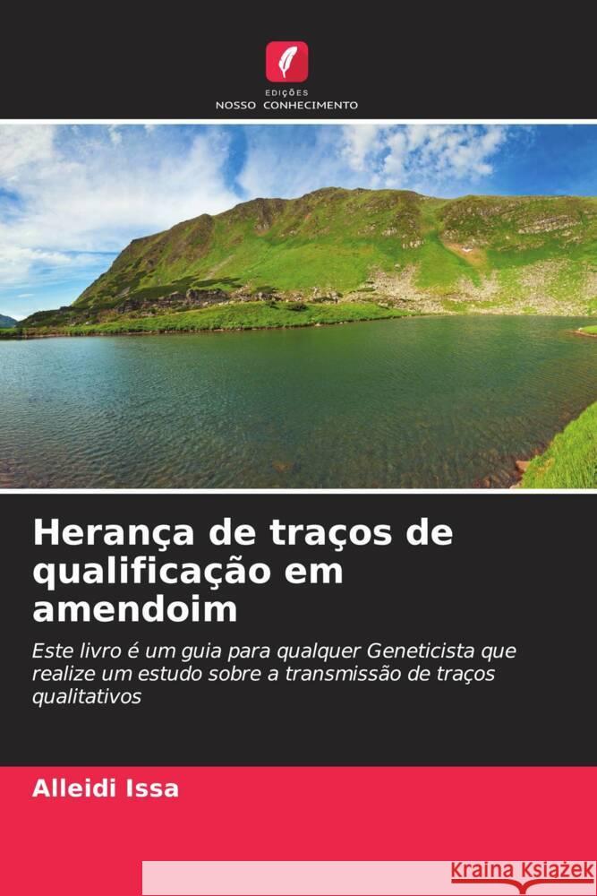 Herança de traços de qualificação em amendoim Issa, Alleidi 9786204415192