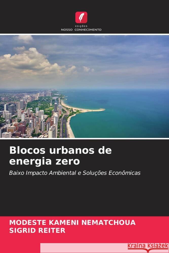 Blocos urbanos de energia zero Kameni Nematchoua, Modeste, Reiter, Sigrid 9786204415376