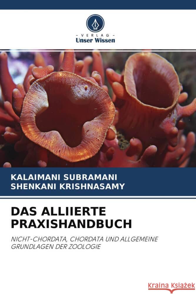 DAS ALLIIERTE PRAXISHANDBUCH Subramani, Kalaimani, Krishnasamy, Shenkani 9786204418643