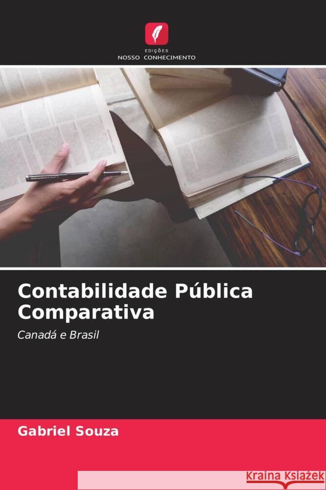 Contabilidade Pública Comparativa Souza, Gabriel 9786204421674