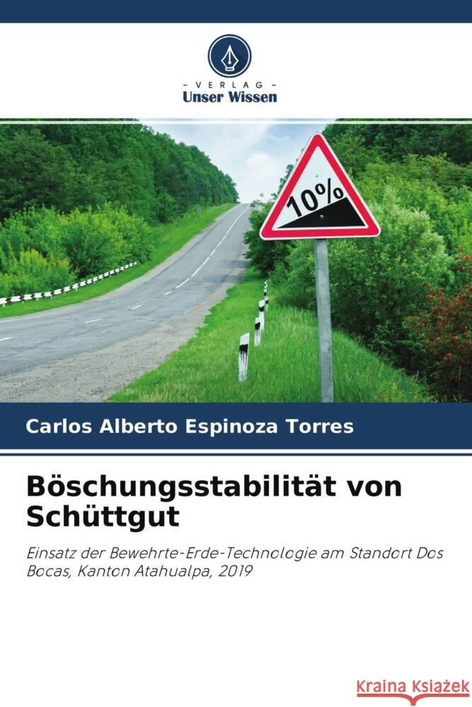 Böschungsstabilität von Schüttgut Espinoza Torres, Carlos Alberto 9786204428475