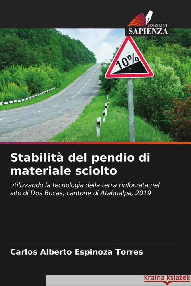 Stabilità del pendio di materiale sciolto Espinoza Torres, Carlos Alberto 9786204428505