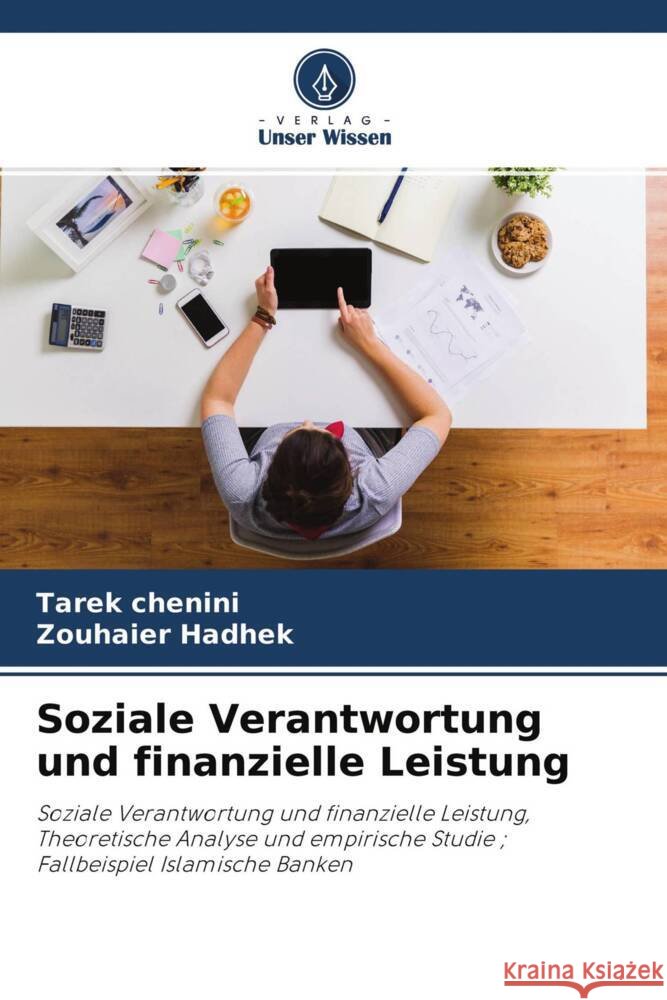 Soziale Verantwortung und finanzielle Leistung Chenini, Tarek, Hadhek, Zouhaier 9786204429342