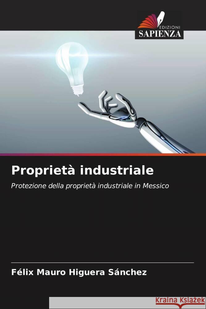 Proprietà industriale Higuera Sánchez, Félix Mauro 9786204429632