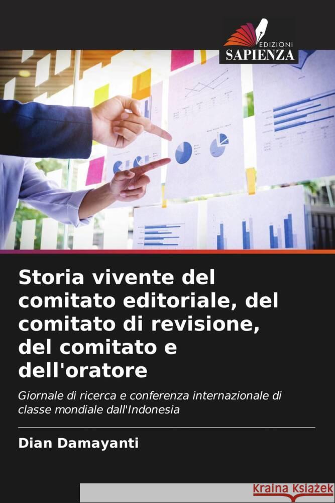 Storia vivente del comitato editoriale, del comitato di revisione, del comitato e dell'oratore Damayanti, Dian 9786204430164