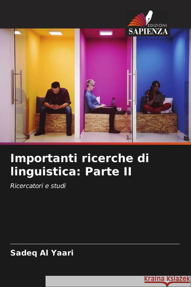 Importanti ricerche di linguistica: Parte II Al Yaari, Sadeq 9786204431345