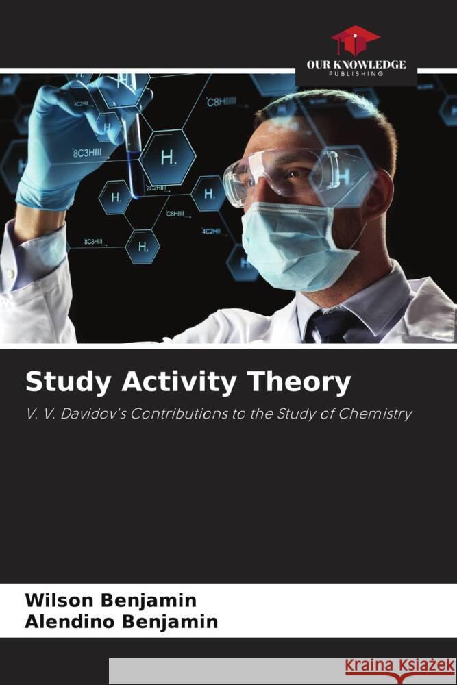 Study Activity Theory Benjamin, Wilson, Benjamin, Alendino 9786204434889