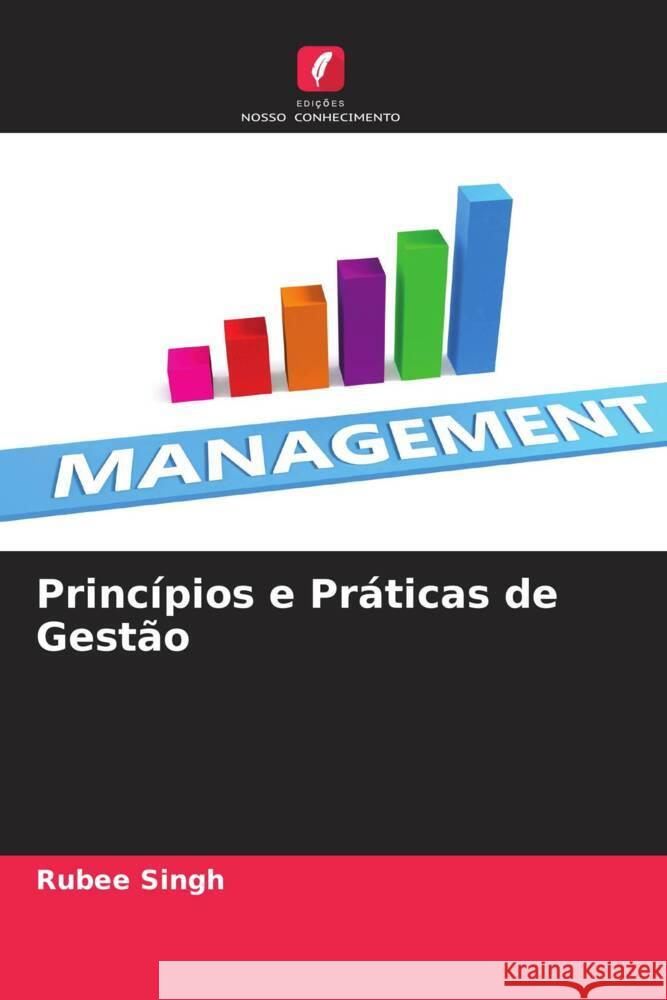 Princípios e Práticas de Gestão Singh, Rubee 9786204439624