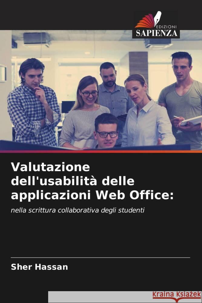 Valutazione dell'usabilità delle applicazioni Web Office: Hassan, Sher 9786204441894