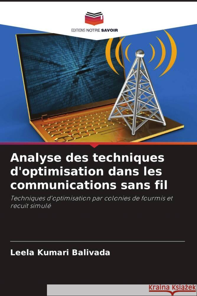 Analyse des techniques d'optimisation dans les communications sans fil Balivada, Leela Kumari 9786204442846