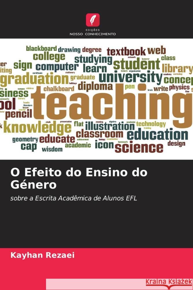 O Efeito do Ensino do Género Rezaei, Kayhan 9786204445779 Edições Nosso Conhecimento