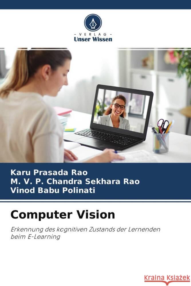 Computer Vision Rao, Karu Prasada, Rao, M. V. P. Chandra Sekhara, Polinati, Vinod Babu 9786204449661