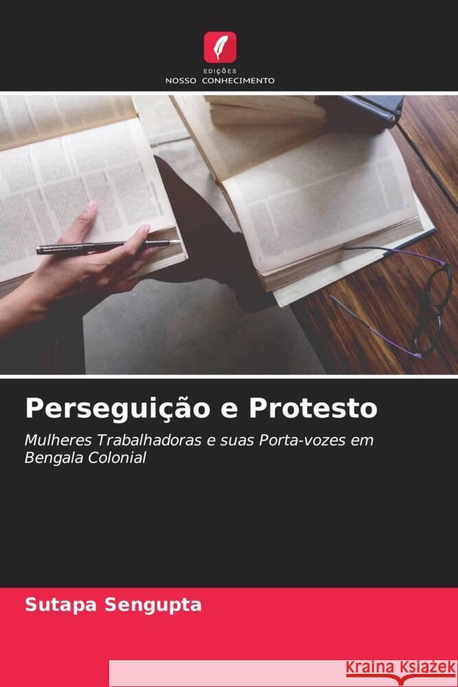 Perseguição e Protesto Sengupta, Sutapa 9786204458229