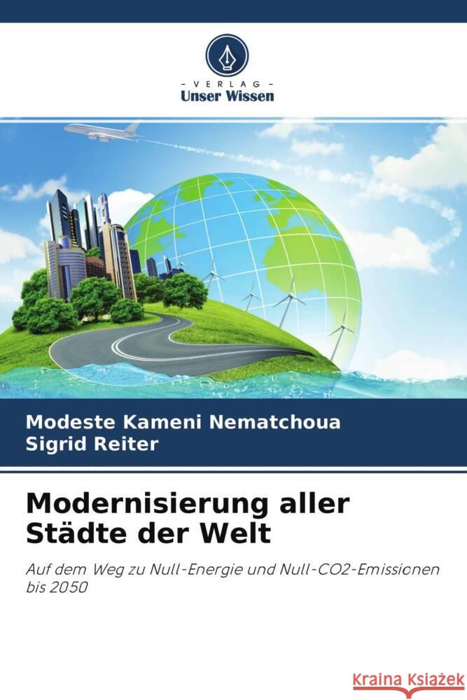 Modernisierung aller Städte der Welt Kameni Nematchoua, Modeste, Reiter, Sigrid 9786204463834