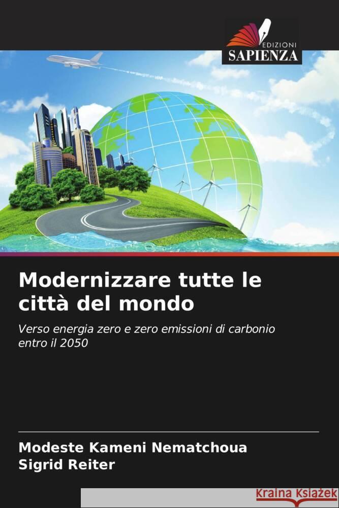 Modernizzare tutte le città del mondo Kameni Nematchoua, Modeste, Reiter, Sigrid 9786204464183