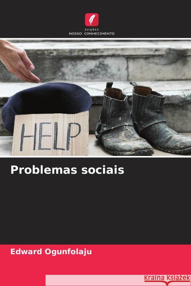 Problemas sociais Ogunfolaju, Edward 9786204474472 Edições Nosso Conhecimento