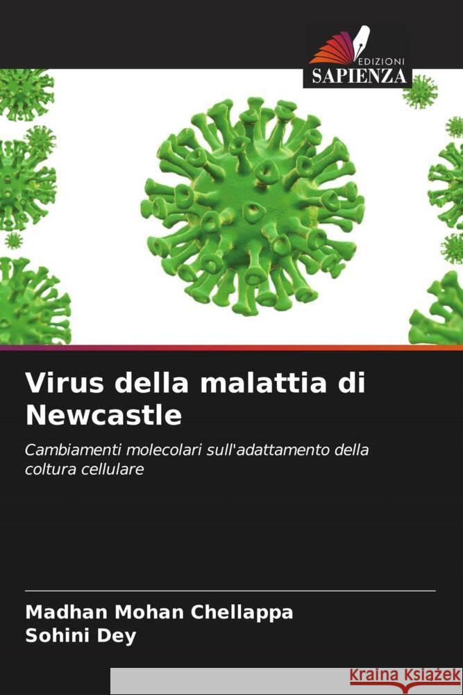 Virus della malattia di Newcastle Chellappa, Madhan Mohan, Dey, Sohini 9786204476254