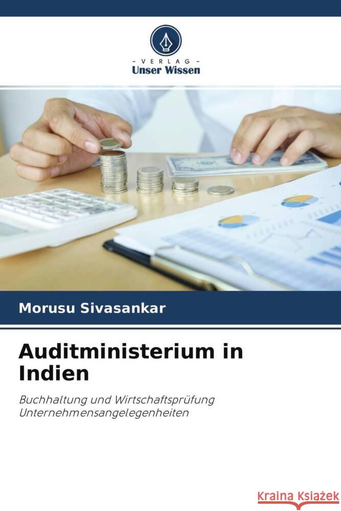 Auditministerium in Indien Sivasankar, Morusu 9786204482064 Verlag Unser Wissen