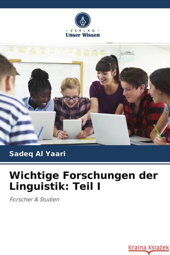 Wichtige Forschungen der Linguistik: Teil I Al Yaari, Sadeq 9786204484471