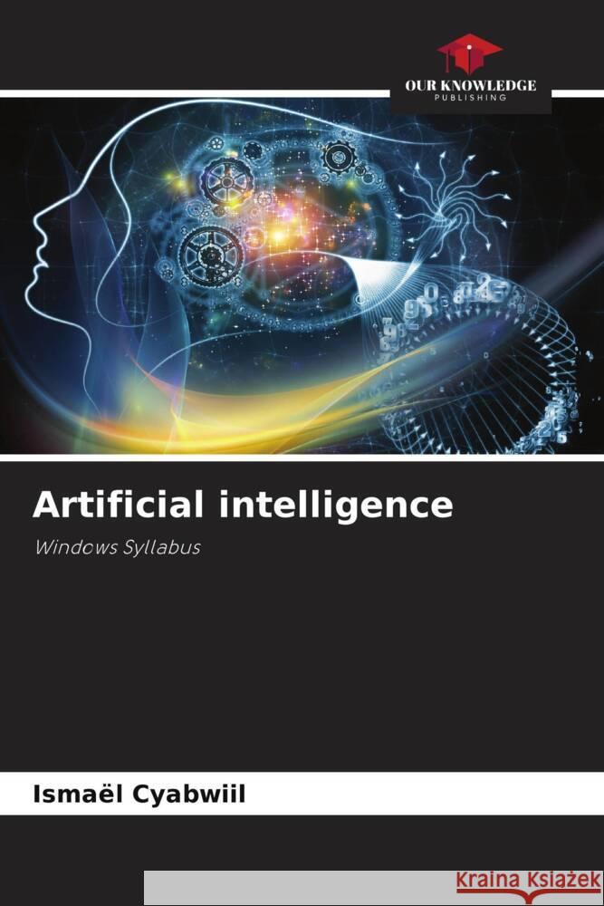 Artificial intelligence Cyabwiil, Ismaël 9786204485737