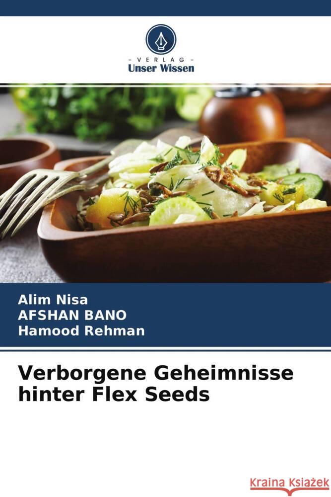 Verborgene Geheimnisse hinter Flex Seeds Nisa, Alim, Bano, Afshan, Rehman, Hamood 9786204488370