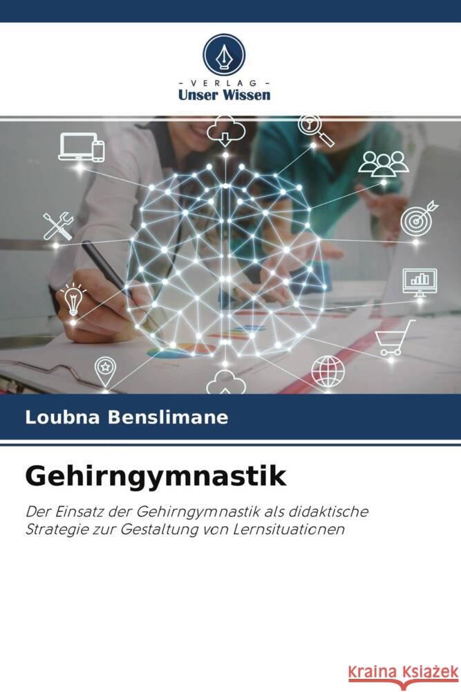 Gehirngymnastik Benslimane, Loubna 9786204492131