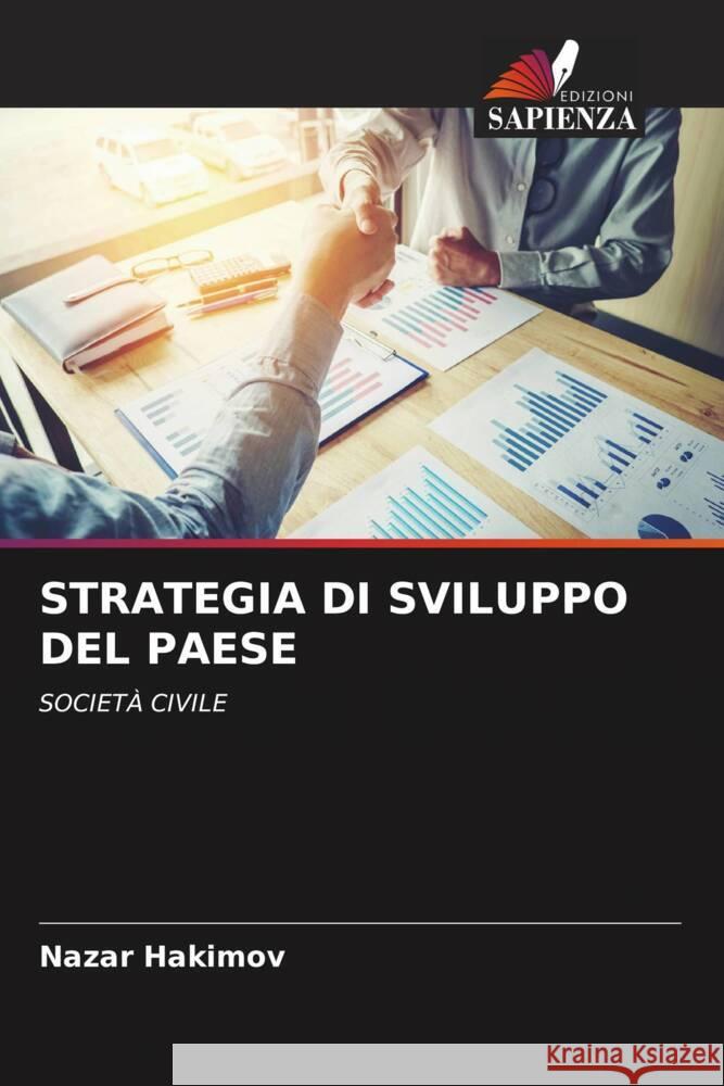 STRATEGIA DI SVILUPPO DEL PAESE Hakimov, Nazar 9786204492483