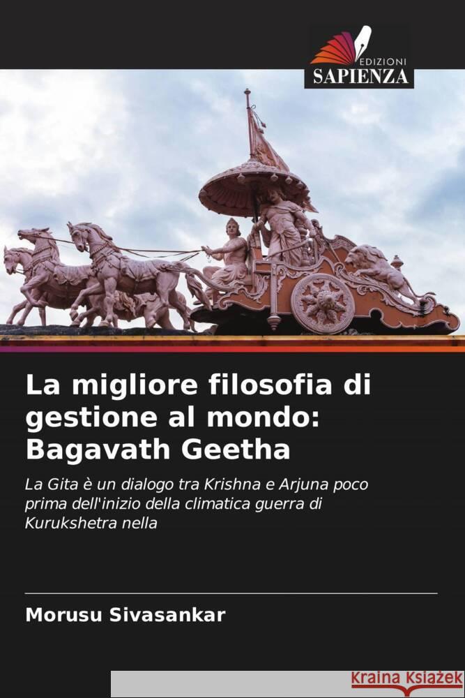 La migliore filosofia di gestione al mondo: Bagavath Geetha Sivasankar, Morusu 9786204492902