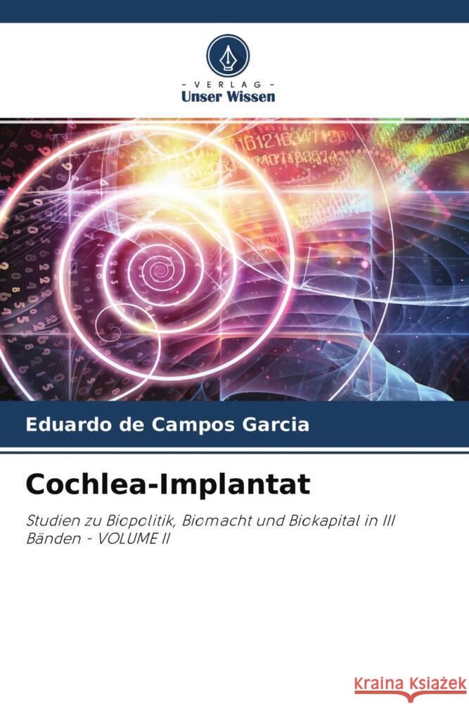 Cochlea-Implantat Garcia, Eduardo de Campos 9786204494456