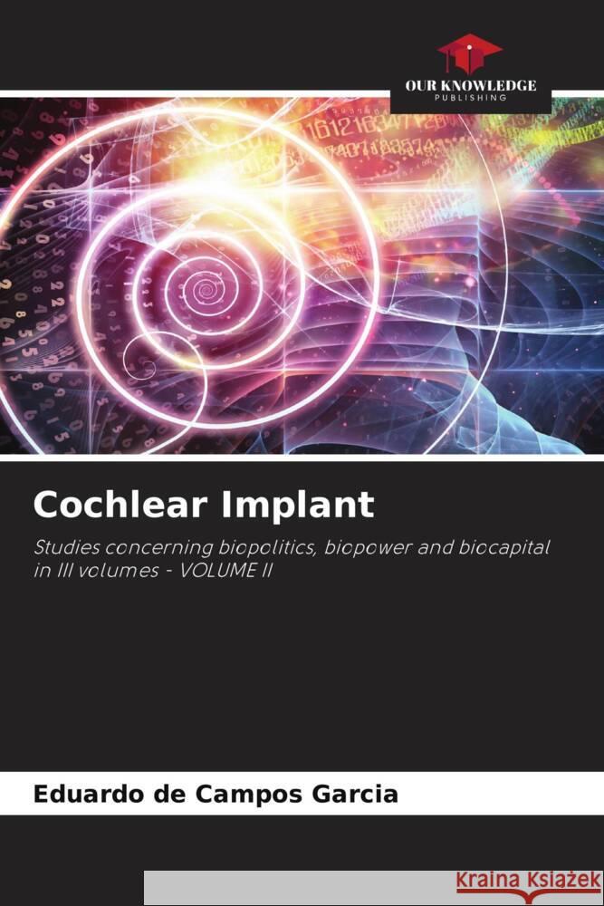 Cochlear Implant Garcia, Eduardo de Campos 9786204494463