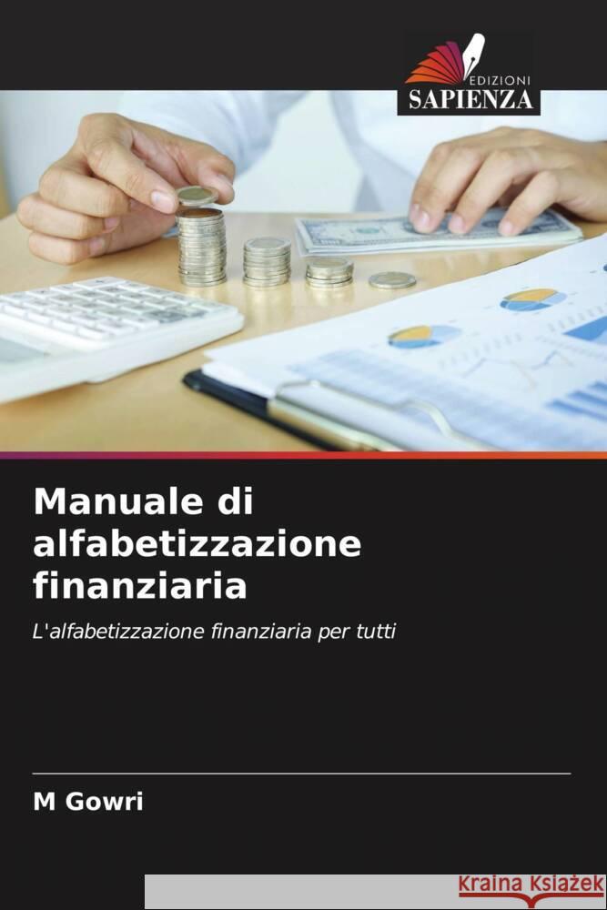 Manuale di alfabetizzazione finanziaria GOWRI, M 9786204497242