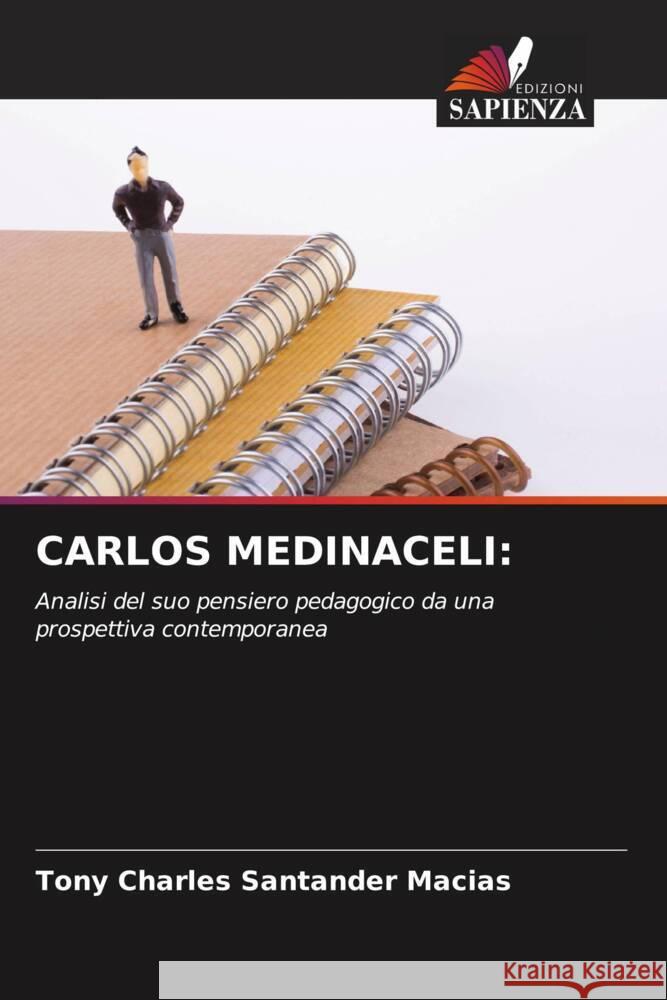 CARLOS MEDINACELI: Santander Macias, Tony Charles 9786204505572