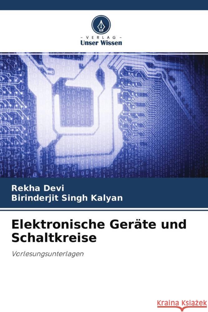 Elektronische Geräte und Schaltkreise Devi, Rekha, Kalyan, Birinderjit Singh 9786204509396