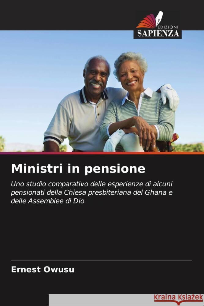 Ministri in pensione Owusu, Ernest 9786204510934 Edizioni Sapienza