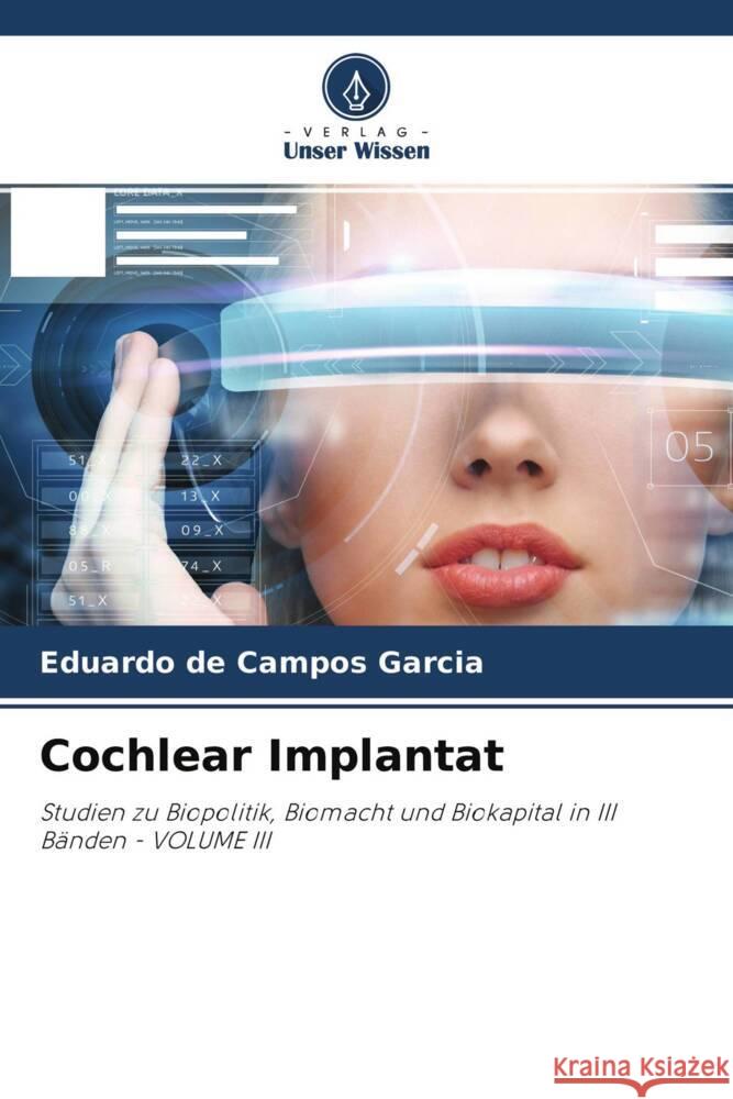 Cochlear Implantat Garcia, Eduardo de Campos 9786204511733