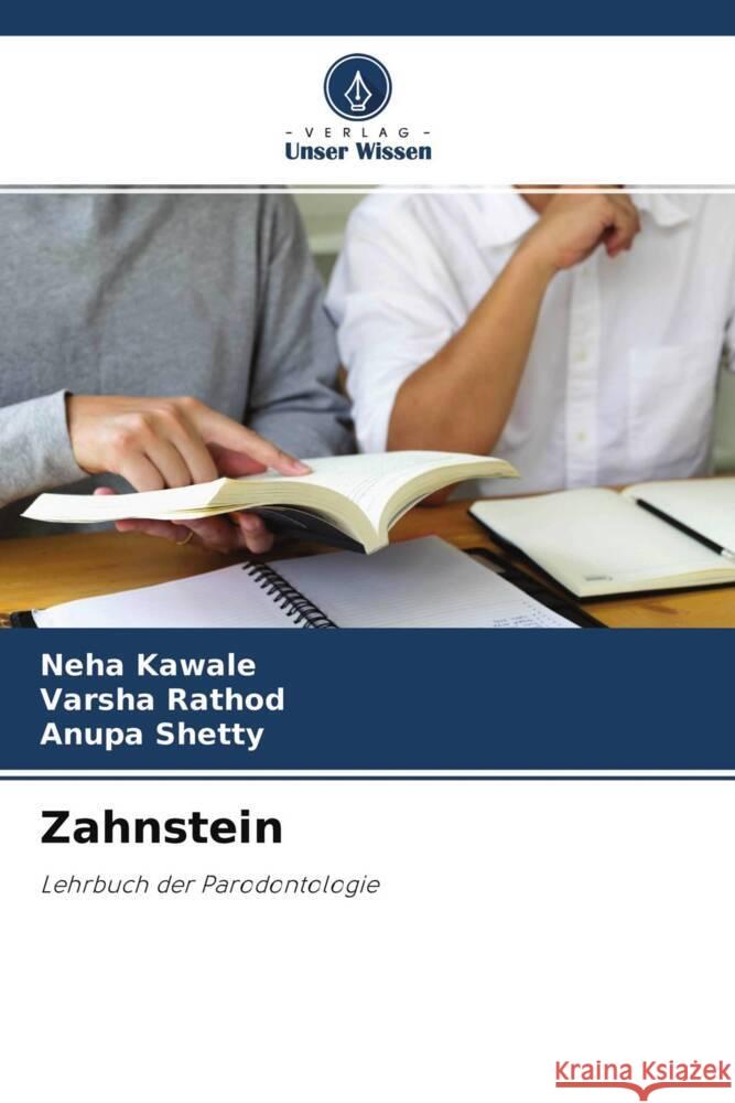 Zahnstein Kawale, Neha, Rathod, Varsha, Shetty, Anupa 9786204518152