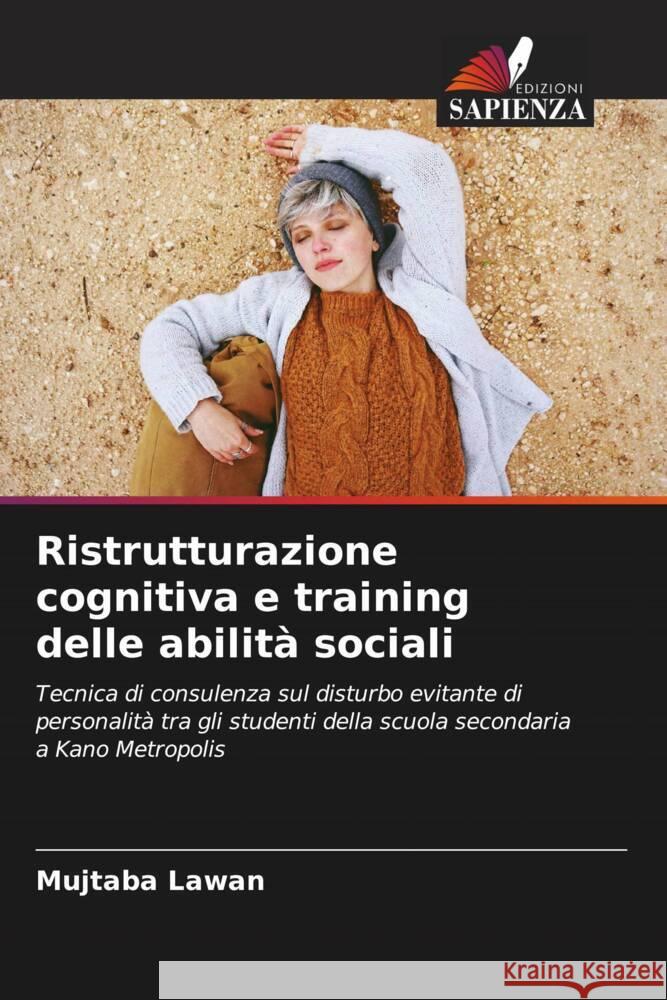 Ristrutturazione cognitiva e training delle abilità sociali Lawan, Mujtaba 9786204518299