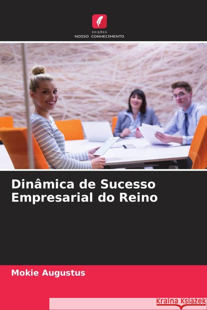 Dinâmica de Sucesso Empresarial do Reino Augustus, Mokie 9786204523354