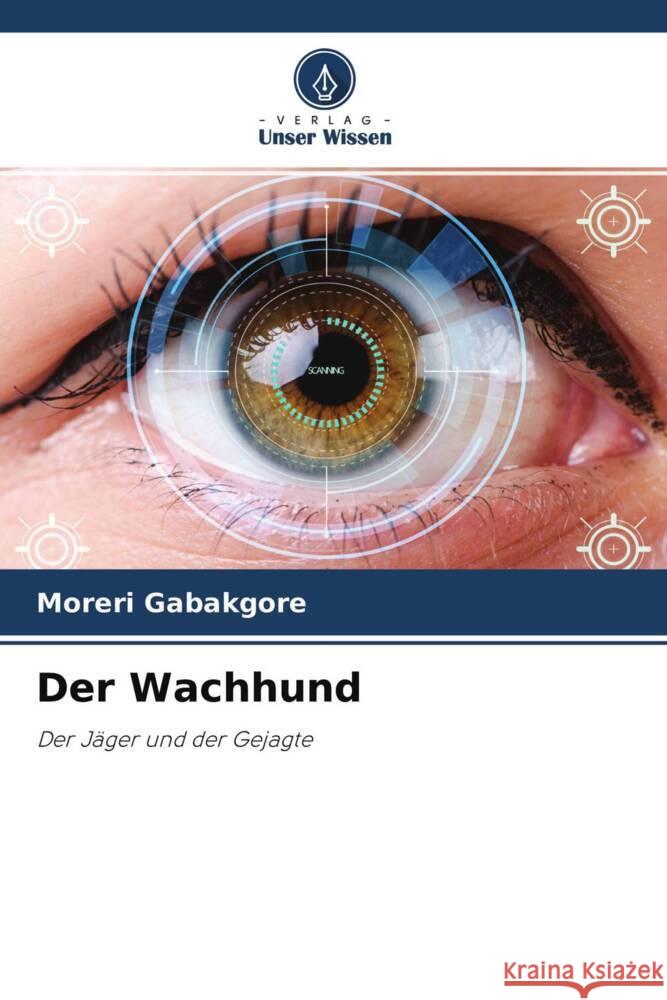 Der Wachhund Gabakgore, Moreri 9786204526133 Verlag Unser Wissen