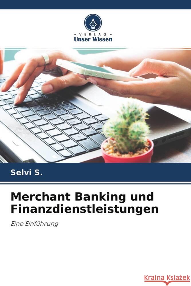 Merchant Banking und Finanzdienstleistungen S., Selvi 9786204530260