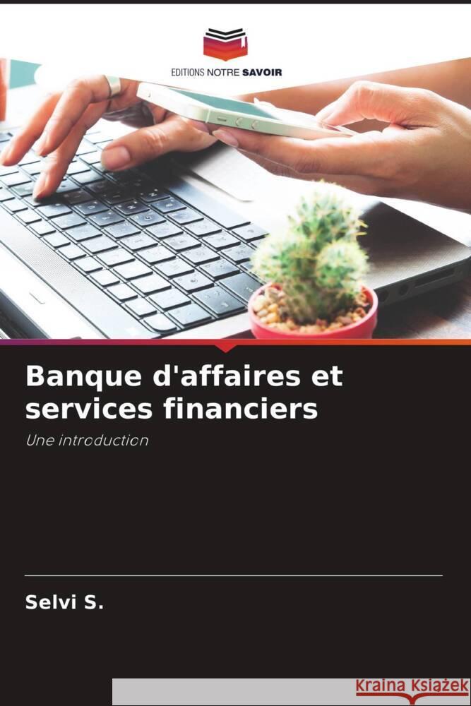 Banque d'affaires et services financiers S., Selvi 9786204530284